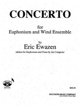 Concerto for Euphonium (Brass Solos & Ensemble/Baritone And Piano/organ). By Ewazen, Eric. For Euphonium (EUPHONIUM). Brass Solos & Ensembles - Baritone And Piano/Organ. Southern Music. 60 pages. Southern Music Company #SU558. Published by Southern Music Company.