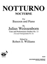 Notturno (Woodwind Solos & Ensemble/Bassoon And Piano). By Weissenborn, Julius. Arranged by Williams, Robert. For Bassoon (Bassoon). Woodwind Solos & Ensembles - Bassoon And Piano. Southern Music. Grade 4. Southern Music Company #SU534. Published by Southern Music Company.