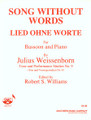 Song Without Words Lied Ohne Worte Tone And (Woodwind Solos & Ensemble/Bassoon And Piano). By Weissenborn, Julius. Arranged by Williams, Robert. For Bassoon (Bassoon). Woodwind Solos & Ensembles - Bassoon And Piano. Southern Music. Grade 3. Southern Music Company #SU537. Published by Southern Music Company.