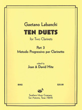 Ten Duets From Metodo Progressivo (Woodwind Solos & Ensemble/B-flat Clarinet Method). By Gaetano Labanchi. Arranged by David Hite. For Clarinet (Clarinet). Woodwind Solos & Ensembles - B-Flat Clarinet Method. Southern Music. Grade 5. 96 pages. Southern Music Company #B552. Published by Southern Music Company.