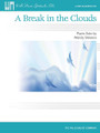 A Break in the Clouds (Later Elementary Level). By Wendy Stevens. For Piano/Keyboard. Willis. Late Elementary. 4 pages. Published by Willis Music.

This easy, patterned piece is evocative of dreamy, cloudy days. Wonderfully written in an ambiguous key.