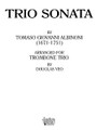 Trio Sonata (Brass Solos & Ensemble/Trombone Trio). By Tomaso Giovanni Albinoni (1671-1751). Arranged by Yeo, Douglas. For Trombone Trio (Trombone). Brass Solos & Ensembles - Trombone Trio. Southern Music. Grade 4. Southern Music Company #SU328. Published by Southern Music Company.