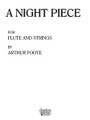 A Night Piece (Set C). By Arthur William Foote. For String Orchestra (Score & Parts). Solo and String Orchestra. Southern Music. Grade 6. Southern Music Company #SO16C. Published by Southern Music Company. 