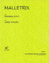 Malletrix (Mallet Tricks) (Marimba). By Jared Spears. For Marimba. Percussion Music - Mallet/Marimba/Vibraphone. Southern Music. Grade 5. Performance part. 4 pages. Southern Music Company #ST749. Published by Southern Music Company.