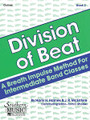 Division of Beat, Book 2 - Intermediate Advanced (Clarinet). By J. R. Mcentyre and Harry Haines. Arranged by Rhodes, Tom. For Concert Band. Band - Band Methods. Southern Music. 32 pages. Southern Music Company #B329CL. Published by Southern Music Company.

An intermediate advanced band method based on the “breath impulse” teaching techniques of James Middleton and William Robinson.