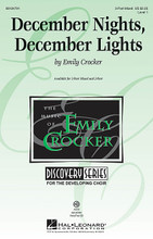 December Nights, December Lights by Emily Crocker. For Choral (3-Part Mixed). Discovery Choral. 16 pages. Published by Hal Leonard.

Share the sights and sounds of December with this cheerful holiday original that will warm every heart! Easily learned for younger choirs in elementary and middle school. With flute. Discovery Level 1.

Minimum order 6 copies.