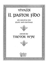 Il Pastor Fido (Six Sonatas for Flute and Continuo). By Antonio Vivaldi (1678-1741). Arranged by Trevor Wye. For Flute. Woodwind Solos & Ensembles - Flute Collection. Southern Music. Grade 3. Southern Music Company #B330CO. Published by Southern Music Company. 