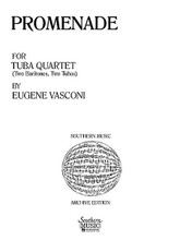 Promenade (Brass Solos & Ensemble/Tuba - Larger Ensemble). By Vasconi, Eugene. For Tuba Quartet (Tuba). Brass Solos & Ensembles - Tuba - Larger Ensemble. Southern Music. Grade 4. Southern Music Company #ST720. Published by Southern Music Company.