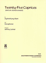 Twenty-Five (25) Caprices and an Atonal Sonata (Saxophone Unaccompanied). By Sigfrid Karg-Elert (1877-1933). Arranged by Jeffrey Lerner. For Saxophone. Woodwind Solos & Ensembles - Saxophone Studies. Southern Music. 20th Century. Grade 5. Collection. 47 pages. Southern Music Company #B351. Published by Southern Music Company.