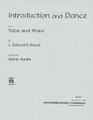 Introduction And Dance (Tuba and Piano/Organ). By J. Edouard Barat. Edited by Glenn Smith. For Tuba. Brass Solos & Ensembles - Tuba And Piano/Organ. Southern Music. Grade 4. Set of performance parts. 11 pages. Southern Music Company #SS975. Published by Southern Music Company.