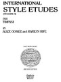 International Style Etudes, Vol. 2 (Percussion Music/Timpani Method/studies). By Gomez, Alice. Timpani. Percussion Music - Timpani Method/Studies. Southern Music. Grade 2. 16 pages. Southern Music Company #B463. Published by Southern Music Company.