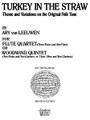 Turkey in the Straw (Woodwind Solos & Ensemble/Flute Quartet). By Leeuwen, Ary Van. For Flute Quartet (Flute). Woodwind Solos & Ensembles - Flute Quartet. Southern Music. Grade 4. 60 pages. Southern Music Company #SS253. Published by Southern Music Company.