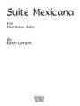 Suite Mexicana (Marimba Unaccompanied). By Keith Larson. For Marimba. Percussion Music - Mallet/Marimba/Vibraphone. Southern Music. Grade 3. 8 pages. Southern Music Company #ST402. Published by Southern Music Company.