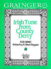 Irish Tune from County Derry by Percy Aldridge Grainger (1882-1961). Arranged by Rogers, R. Mark and R. Mark Rogers. For Concert Band (Score & Parts). Band - Concert Band Music. Southern Music. Grade 3. Southern Music Company #S665. Published by Southern Music Company.