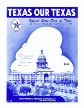 Texas, Our Texas (Vocal Music/Voice And Piano/organ). For Piano/Vocal (Voice and Piano). Vocal Music - Voice And Piano/Organ. Southern Music. Official state song of Texas. Americana. Grade 2. Performance part. 2 pages. Southern Music Company #V19. Published by Southern Music Company.