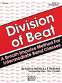 Division of Beat, Book 1B - Intermediate Level (Bassoon). By J. R. McEntyre and Harry Haines. Arranged by Rhodes, Tom. For Concert Band. Band - Band Methods. Southern Music. 32 pages. Southern Music Company #B378BSN. Published by Southern Music Company.

An intermediate band method based on the “breath impulse” teaching techniques of James Middleton and William Robinson.