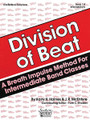 Division of Beat, Book 1B - Intermediate Level (Alto/Baritone Saxophone). By Harry Haines and J. R. McEntyre. Arranged by Rhodes, Tom. For Concert Band. Southern Music. 32 pages. Hal Leonard #B378SAXA/SAX. Published by Hal Leonard.

An intermediate band method based on the “breath impulse” teaching techniques of James Middleton and William Robinson.