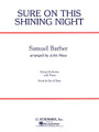 Sure on this Shining Night by Samuel Barber (1910-1981). Arranged by John Moss. For String Orchestra (Score & Parts). String Orchestra. Grade 3-4. Published by G. Schirmer.

Arguably America's most notable art song, Samuel Barber's masterwork has been brilliantly arranged in this edition for strings by John Moss. Written for voice in 1938 and based on text by noted poet James Agee, Barber's music is highly emotional, a quality apparent in this skilled setting for strings. With solo parts for violin and viola, this edition is a superb opportunity to teach 20th century music at its very best.