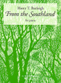 From the Southland (Piano Solo). By Harry T. Burleigh. Edited by Joseph Smith. For Piano. Piano Large Works. 16 pages. G. Schirmer #ED4017. Published by G. Schirmer.

From the Southland is the only work for solo piano by African-American composer Harry T. Burleigh. “On Bended Knees” was included in the historic 1912 Clef Club concert of black music at Carnegie Hall. Contents: Through Moanin' Pines • The Frolic • In de Col' Moonlight • A Jubilee • On Bended Knees • A New Hiding-Place.