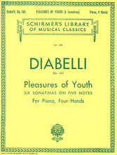 Pleasures of Youth (6 Sonatinas on 5 Notes), Op. 163 (Piano Duet). By Anton Diabelli (1781-1858). For Piano, 1 Piano, 4 Hands. Piano Duet. Collection. 64 pages. G. Schirmer #LB188. Published by G. Schirmer.

One Piano, Four Hands.