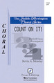 Count On It! by Kevin A. Memley. For Choral (SAB). Pavane Secular. 12 pages. Pavane Publishing #P1484. Published by Pavane Publishing.

Here's a tune that is energizing and exciting - concert appropriate - that teaches singers how to write the counts in music. Now in multiple voicings so every choir can have this piece to start their year. And as Vance George said, ''It makes rhythm fun...I have used it in festivals and the kids love it''.

Minimum order 6 copies.