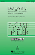 Dragonfly by Cristi Cary Miller. For Choral (3-Part Mixed). Discovery Choral. 16 pages. Published by Hal Leonard.

This vivid concert work for young voices portrays the emergence of the adult dragonfly with the dazzling, jewel-like sapphire wings through layered vocal lines and shifting 6/8 to 3/4 metric feel. Accessible but satisfying, this selection will be perfect for concert, contest and festival! Discovery Level 2.

Minimum order 6 copies.