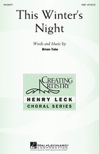 This Winter's Night by Brian Tate. For Choral (SAB). Henry Leck Creating Artistry. 16 pages. Published by Hal Leonard.

The simplicity of this work for mixed voices is captivating! With interesting 6/8 and 3/4 alternating meters, major/minor shifts and imitative vocal textures, your choirs will create a special concert moment!

Minimum order 6 copies.