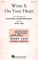 Write It On Your Heart by Robert I. Hugh. For Choral (SSAA). Henry Leck Creating Artistry. 20 pages. Published by Hal Leonard.

Opening with four-part unaccompanied voices singing the text, “Live in the sunshine, swim in the sea, drink the wild air,” the work then bounds ahead with flowing vocal phrases over a rhythmic accompaniment to create an exciting work of hope, possibility and human kindness.

Minimum order 6 copies.