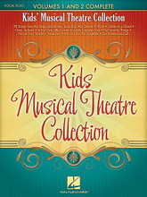 Kids' Musical Theatre Collection (Volumes 1 and 2 Complete). By Various. For Voice, Piano Accompaniment. Vocal Collection. Softcover. 240 pages. Published by Hal Leonard.

59 songs, combined in a convenient package (combines book only of Vol. 1 HL.230029 and Vol. 2 HL.230031), offering a wealth of theatre music for children.