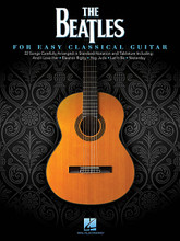 The Beatles (for Easy Classical Guitar). By The Beatles. Arranged by Mark Phillips. For Guitar. Guitar Solo. Softcover. Guitar tablature. 70 pages. Published by Hal Leonard.

22 songs from the Fab Four carefully arranged in standard notation and tablature, including: And I Love Her • Eleanor Rigby • Hey Jude • In My Life • Let It Be • Michelle • We Can Work It Out • Yesterday • and more.