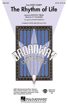 The Rhythm of Life ((from Sweet Charity)). By Cy Coleman. Arranged by Roger Emerson. For Choral (SATB). Broadway Choral. 16 pages. Published by Hal Leonard.

A concert showstopper! Feel the tingle in your fingers and your feet with this wonderful new setting of the popular Cy Coleman classic from Sweet Charity. Available separately: SATB, SAB, SSA, 2-Part, ePak(C) and ShowTrax CD. Performance Time: Approx. 4:30.

Minimum order 6 copies.