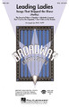 Leading Ladies: Songs That Stopped the Show arranged by Mac Huff. SSA. Broadway Choral. 32 pages. Published by Hal Leonard.

Bring these showstoppers to your audience with this 10-minute medley featuring unforgettable moments from the Broadway stage. Includes: Popular (Wicked) * Don't Cry for Me Argentina (Evita) * Don't Rain on My Parade (Funny Girl) * Adelaide's Lament (Guys and Dolls) * and The Sound of Music. Available separately: SSA, Instrumental Pak (parts for Trumpet I & II, Tenor Sax, Trombone, Baritone Sax, Synthesizer I & II, Guitar, Bass and Drums) and ShowTrax CD. Performance Time: Approx. 10:20.

Minimum order 6 copies.