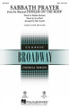 Sabbath Prayer ((from Fiddler on the Roof)). By Fiddler On The Roof (Musical). By Jerry Bock. Arranged by John Leavitt. For Choral (SSA). Broadway Choral. 8 pages. Published by Hal Leonard.

The lyrical nuance, rich harmonies and unique instrumentation of this song from Fiddler on the Roof will create a beautiful concert moment that will showcase the strengths of all types of choirs!

Minimum order 6 copies.