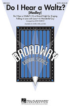 Do I Hear a Waltz? ((Medley)). By Lorenz Hart, Oscar Hammerstein, Richard Rodgers, and Stephen Sondheim (1930-). Arranged by John Purifoy. For Choral (SATB). Broadway Choral. 16 pages. Published by Hal Leonard.

Four charming Broadway classics combine for a whirl around the dance floor in three quarter time. Well-crafted vocal lines and a buoyant piano accompaniment make this 4-minute medley especially appropriate for choirs from high school through adult. Includes: Do I Hear a Waltz? * Falling in Love with Love * It's a Grand Night for Singing * A Wonderful Guy. Available separately: SATB, SAB, SSA. Duration: ca. 3:50.

Minimum order 6 copies.