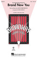Brand New You ((from 13)). By Jason Robert Brown. Arranged by Roger Emerson. For Choral (SSA). Broadway Choral. 12 pages. Published by Hal Leonard.

Packed with infectious energy, this Broadway powerhouse by Jason Robert Brown absolutely rocks with youthful spirit and humor! A fantastic concert closer! Available separately: SATB, SAB, SSA, ShowTrax CD. Duration: ca. 2:50.

Minimum order 6 copies.