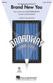 Brand New You ((from 13)). By Jason Robert Brown. Arranged by Roger Emerson. For Choral (SATB). Broadway Choral. 12 pages. Published by Hal Leonard.

Packed with infectious energy, this Broadway powerhouse by Jason Robert Brown absolutely rocks with youthful spirit and humor! A fantastic concert closer! Available separately: SATB, SAB, SSA, ShowTrax CD. Duration: ca. 2:50.

Minimum order 6 copies.