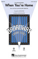 When You're Home ((from In the Heights)). By Lin-Manuel Miranda (1980-). Arranged by Mark A. Brymer. For Choral (SATB). Broadway Choral. 12 pages. Published by Hal Leonard.

The Tony Award-winning Broadway musical In the Heights is filled with energy, exuberance and a freshness that is instantly appealing! This stand-out duet sung by the romantic leads Nina and Benny begins tenderly and builds to a powerful Latin-flavored climax making it an excellent choice for pop and show groups! Available separately: SATB, SAB, SSA, ShowTrax CD. Combo parts available digitally (tpt 1, tpt 2, tsx, tbn, gtr, b, dm). Duration: ca. 2:00.

Minimum order 6 copies.