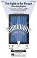 The Light in the Piazza ((Choral Highlights)). By Adam Guettel. Arranged by John Purifoy. For Choral (SATB). Broadway Choral. 32 pages. Published by Hal Leonard.

Adam Guettel's The Light in the Piazza has been described as “a shimmering pearl,” and with its soaring melodies and passionate, romantic lyrics, the Tony Award-winning musical richly deserves the accolades it has received. This 11-minute medley features well-crafted vocal parts and the orchestration captures the magic of the original Broadway production. Ideal for high school and community choirs, it includes: The Beauty Is * The Light in the Piazza * Passeggiata * Say It Somehow * Statues and Stories. Available separately: SATB, SAB, SSA, Chamber Orchestra score and parts (sc, fl, ob, eh, timp, perc, hp, str: 88442) and ShowTrax CD. Duration: ca. 11:30.