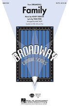 Family ((from Dreamgirls)). Arranged by Mac Huff. For Choral (SATB). Broadway Choral. 8 pages. Published by Hal Leonard.

Available separately: SATB, SAB and 2-Part. ShowTrax CD also available. Duration: ca. 3:10.

Minimum order 6 copies.