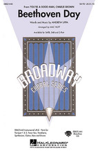 Beethoven Day (from You're a Good Man, Charlie Brown). Arranged by Mac Huff. For Choral (SATB). Broadway Choral. 16 pages. Published by Hal Leonard.

Our newest holiday! Join the celebration with this new song introduced in the recent Broadway revival of You're A Good Man, Charlie Brown. Great lyrics and an infectious melody are sure to delight performers and listeners alike. Available separately: SATB, SAB and 2-Part. ShowTrax CD and Instrumental ePak also available. Performance time approx. 3:00.

Minimum order 6 copies.