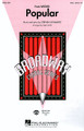 Popular (from Wicked) ((from Wicked)). Arranged by Mac Huff. For Choral (SSA). Hal Leonard Broadway Choral. Broadway. Octavo. Chord names. 12 pages. Published by Hal Leonard.

The new musical Wicked has taken Broadway by storm! Your women will jump at the chance to perform this funny but touching selection performed by Galinda and Elphaba when they first meet. Available for SSA and ShowTrax CD. Performance Time: Approx. 3:30.

Minimum order 6 copies.