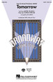 Tomorrow ((from Annie)). By Charles Strouse. Arranged by Ed Lojeski. For Choral (SATB). Broadway Choral. 8 pages. Published by Hal Leonard.

This Broadway showstopper will make a wonderful addition to your next concert. Tastefully arranged and easily learned, you won't want to miss this classic.Available separately: SATB, SAB, 2-Part and ShowTrax CD. Performance Time: Approx. 3:30.

Minimum order 6 copies.