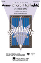Annie (Choral Highlights) by Charles Strouse and Martin Charnin. Arranged by Roger Emerson. SATB. Broadway Choral. 24 pages. Published by Hal Leonard.

She's America's sweetheart! Perform this delightful 7-minute medley in your next concert. Includes: I Don't Need Anything But You * It's the Hard-Knock Life * Maybe * You're Never Fully Dressed Without a Smile * Tomorrow. Available: SATB, SAB, 2-Part, IPak (Flute, Clarinet, Trumpet I & II, Tenor Sax, Trombone, Synthesizer, Guitar Bass, Drums and Timpani/Bells), ShowTrax CD. Approx. Time: 7:00.

Minimum order 6 copies.