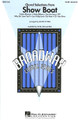 Show Boat, Choral Selections by Jerome Kern and Oscar Hammerstein. For Choral (SATB). Broadway Choral. 48 pages. Published by Hal Leonard.

(arr. O'Neill) SATB.

Minimum order 6 copies.