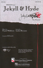 Jekyll & Hyde (Medley) by Frank Wildhorn and Leslie Bricusse. Arranged by Ed Lojeski. For Choral (SAB). Broadway Choral. 32 pages. Published by Cherry Lane Music.

Here is the music from this dark and dramatic Broadway musical in a well-crafted medley by Ed Lojeski. Explore the deep passions and powerful secrets of this classic tale told through music. Includes: Alive! * Facade * Murder, Murder! * A New Life * Once Upon a Dream * Someone Like You * This Is the Moment. Available: SATB, SAB, SSA, Instrumental Pak, ShowTrax CD. Performance Time: Approx. 10:30.