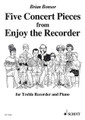 5 Concert Pieces from Enjoy the Recorder by Brian Bonsor. For Piano, Recorder (Recorder). Schott. 24 pages. Schott Music #ED12346. Published by Schott Music.

for Treble Recorder and Piano.