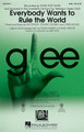 Everybody Wants to Rule the World by Glee Cast and Tears For Fears. Edited by Kirby Shaw. Arranged by Adam Anders and Peer Astrom. For Choral (SAB). Pop Choral Series. 12 pages. Published by Hal Leonard.

This pop hit from the British band Tears for Fears hit #1 in 1985 and was featured in a cover performance in Season 4 of Glee, when the McKinley High seniors are enjoying their new found leadership roles.

Minimum order 6 copies.