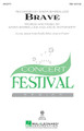 Brave by Sara Bareilles. Arranged by Audrey Snyder. For Choral (SAB). Contemporary Choral. 12 pages.

Celebrating the power of the human spirit and the connections between us, this contemporary pop anthem by Sara Bareilles encourages people to speak up and advocate for themselves. She wrote, “there's so much honor and integrity and beauty in being able to be who you are, [and] it's important to be brave because by doing that you also give others permission to do the same.” Available separately: SAB, SSA, 2-Part, ShowTrax CD.

Minimum order 6 copies.