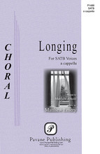 Longing by Matthew Emery. For Choral (SATB). Pavane Choral. 8 pages.

Canadian composer Matthew Emery is a name to watch. This piece was chosen as the winner of the 2012 Nova Scotia Choral Federation Choral Competition. Last year Pavane published his When the Sun Comes After Rain which became one of the best-sellers of the year. Although still a college student, Matthew speaks the musical language of the 21st century while selecting time-honored texts with great meaning. For high school, college and community choirs.

Minimum order 6 copies.