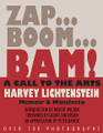 Zap...Boom...Bam! A Call to the Arts! (Memoir & Manifesto). Book. Softcover. 256 pages. Published by Hal Leonard.

Harvey Lichtenstein looks ahead and back over a trailblazing career as the shaman, iconoclast and impresario of America's avant garde with many of the major performing artists of our time, including Philip Glass * Twyla Tharp * Mark Morris * Steve Reich * Pina Bausch * Bill T. Jones * Jerzy Grotowski * Meredith Monk * Ingmar Bergman * and Ariane Mnouchkine.